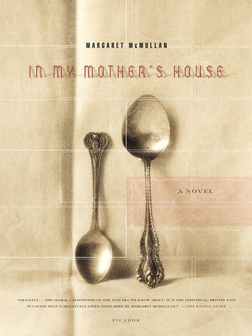 Title details for In My Mother's House by Margaret McMullan - Wait list
